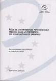 Rôle de l'intervention psychosociale précoce dans la prévention des comportements criminels - Recommandation Rec20 et exposé des motifs