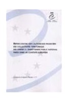 Repercussions sur l'autonomie financière des collectivités territoriales des limites de l'endettement public national fixées dans un contexte européen (Communes et régions d'Europe n° 71)