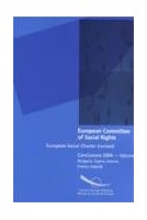 European Committee of Social Rights - European Social Charter (revised) Conclusions 2004 - Volume 1 (Bulgaria, Cyprus, Estonia, Frnce, Ireland)