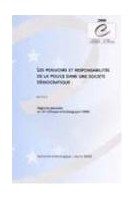 Les pouvoirs et responsabilités de la police dans une société démocratique - Actes, 12ème colloque criminologique, 1999 (Recherche criminologique n°33)