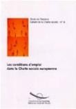 Les conditions d'emploi dans la Charte sociale européenne (Cahiers de la Charte sociale n° 6)
