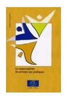 La responsabilité : du principe aux pratiques - Actes, Delphes, octobre 1999