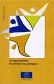 La responsabilité : du principe aux pratiques - Actes, Delphes, octobre 1999
