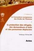 2ème colloque sur la Convention européenne des Droits de l'Homme et la protection des réfugiés, des demandeurs d'asile et des personnes déplacées - Strasbourg, mai 2000