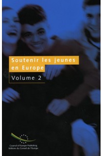 Soutenir les jeunes en Europe (Volume 2)