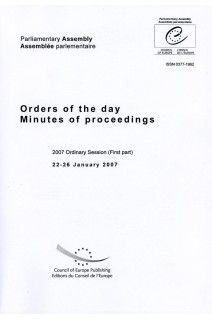Parliamentary Assembly - Orders of the day / Minutes of proceedings - 2007 Ordinary Session (First part) 22-26 January 2007