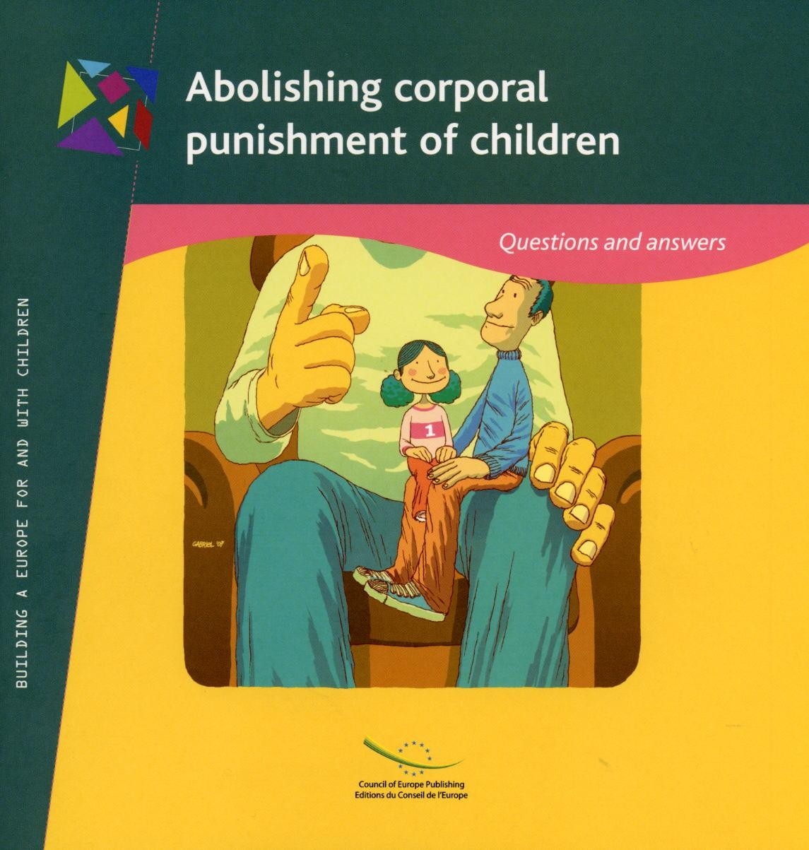 Abolishing corporal punishment of children: Questions and answers