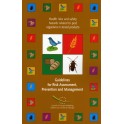 Guidelines for Risk Assessment, Prevention and Management - Health risks and safety hazards related to pest organisms in stored products