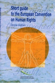 Short guide to the European Convention on Human Rights (3rd edition)