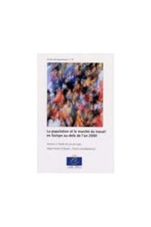La population et le marché du travail en Europe au-delà de l'an 2000 - Vol 2 : Etudes de cas par pays (Etudes démographiques n° 34)