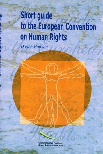 PDF - Short guide to the European Convention on Human Rights (3rd edition)