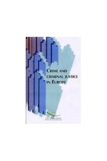 Crime and criminal justice in Europe