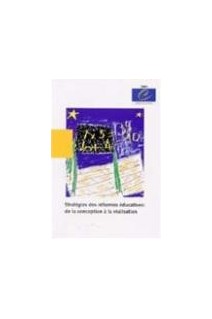 Stratégies des réformes éducatives : de la conception à la réalisation