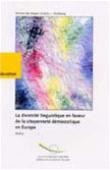 La diversité linguistique en faveur de la citoyenneté démocratique en Europe - Actes, mai 1999