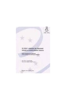 Le statut juridique des personnes admises au regroupement familial - Etude comparative de la législation et de la pratique de certains pays européens