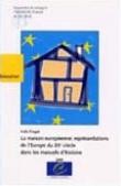La maison européenne: représentations de l'Europe du 20ème siècle dans les manuels d'histoire