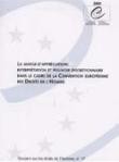 La marge d'appréciation : interprétation et pouvoir discrétionnaire dans le cadre de la Convention européenne des Droits de l'Homme (Dossiers Droits de l'Homme n°17)