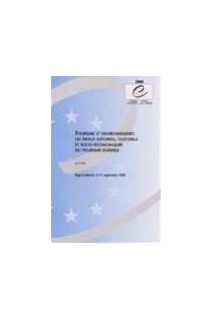 Tourisme et environnement: les enjeux naturels, culturels et socio-économiques du tourisme durable - Actes, Riga, septembre 1999 (Rencontres Environnement n° 43)