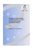 Tourisme et environnement: les enjeux naturels, culturels et socio-économiques du tourisme durable - Actes, Riga, septembre 1999 (Rencontres Environnement n° 43)