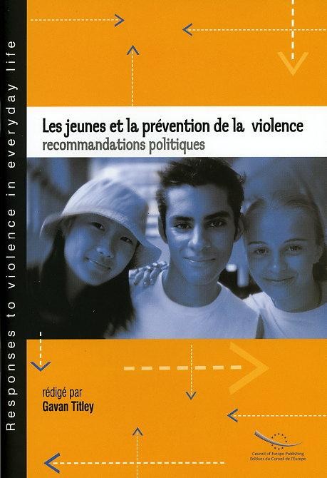 Les jeunes et la prévention de la violence - recommandations politiques