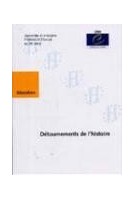 Détournements de l'histoire - Actes, Oslo, juin 1999
