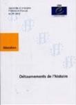 Détournements de l'histoire - Actes, Oslo, juin 1999