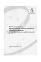 Statut des hamsters, Cricetus Cricetus, Cricetus Migratorius, Mesocricetus Newtoni et d'autres espèces de hamsters en Europe (Sauvegarde de la nature n° 106)