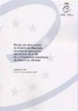 Recueil des résolutions du Comité des Ministres adoptées en application des articles 32 et 54 de la Convention européenne des Droits de l'Homme - Supplément 1997, Volume II : mai-septembre 1997