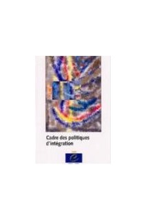 Cadres des politiques d'intégration