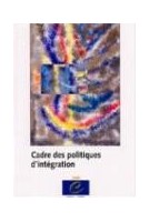 Cadres des politiques d'intégration