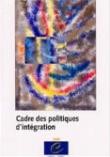 Cadres des politiques d'intégration