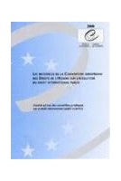 Les incidences de la Convention européenne des Droits de l'Homme sur l'évolution du droit international public