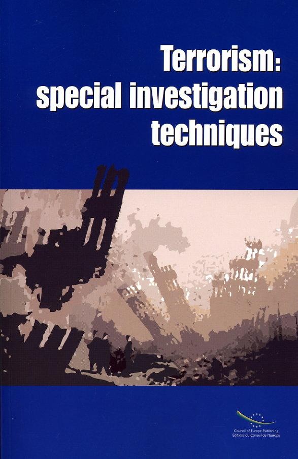 Terrorism: special investigation techniques