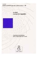 Le droit à un procès équitable (Science et Technique de la démocratie n° 28)