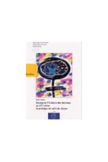 PDF - Enseigner l'histoire des femmes au 20ème siècle : la pratique en salle de classe