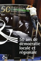50 ans de démocratie locale et régionale en Europe (1957-2007)