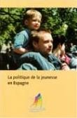 La politique de la jeunesse en Espagne
