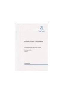 Conclusions du Comité d'experts indépendants de la Charte sociale européenne - Conclusions XV1, Tome 1