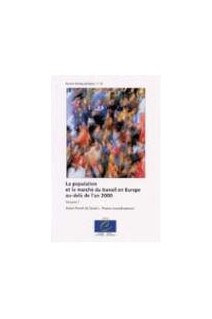 La population et le marché du travail en Europe au-delà de l'an 2000 - Vol I (Etudes démographiques n° 33)
