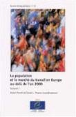 La population et le marché du travail en Europe au-delà de l'an 2000 - Vol I (Etudes démographiques n° 33)