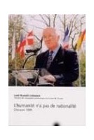 L'humanité n'a pas de nationalité - Discours 1999