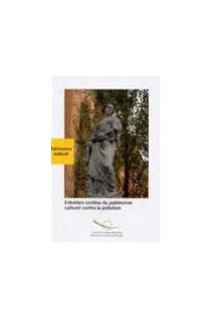 Entretien continu du patrimoine culturel contre la pollution