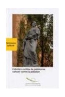 Entretien continu du patrimoine culturel contre la pollution
