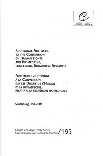 Protocole additionnel à la Convention sur les Droits de l'Homme et la biomédecine, relatif à la recherche biomédicale - Strasbourg, 25.1.2005 (STE 195)