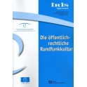 IRIS Spezial - Die öffentlich-rechtliche Rundfunkkultur