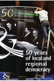 50 years of local and regional democracy in Europe (1957-2007)