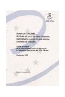 Jeunes de l'An 2000 - Acteurs de la vie de leur commune, participants à la vie de leur région, citoyens de l'Europe (Etudes et Travaux n° 65)