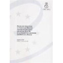 Recueil des résolutions du Comité des Ministres adoptées en application des articles 32 et 54  de la Convention européenne des droits de l'homme - Supplement 1997 - Vol I (Jan-Avril 1997)