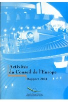 Activités du Conseil de l'Europe - Rapport 2004