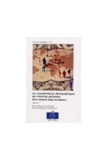 Les caractéristiques démographiques des minorités nationales dans certains Etats européens - Volume 2 (Etudes démographiques n° 31)